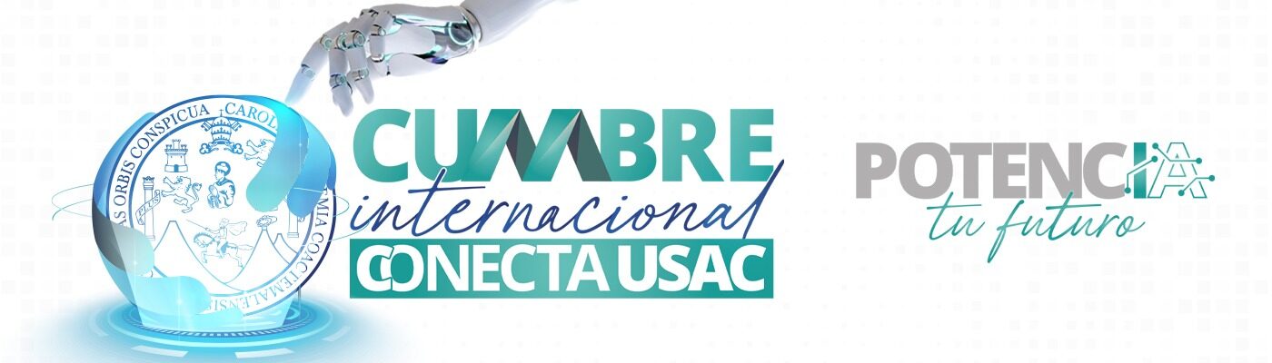 Cumbre Internacional Conecta USAC 2025